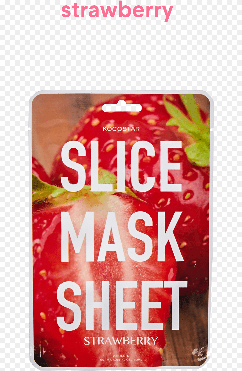 Slice Mask Sheet Strawberry Bad Strawberry, Berry, Food, Fruit, Plant Free Png Download