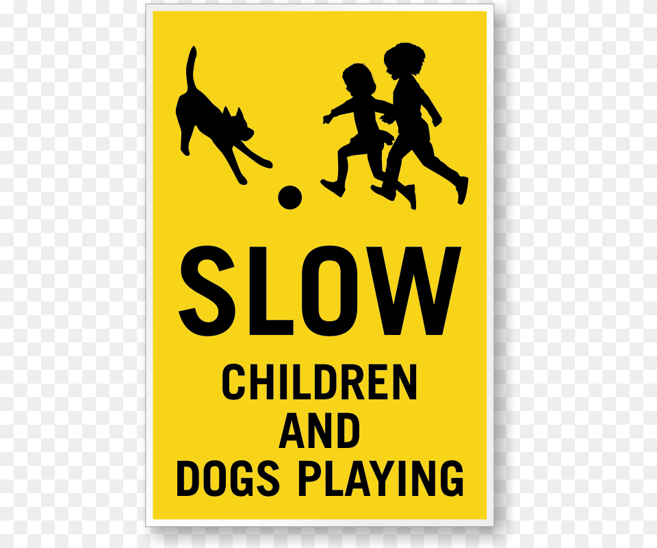 Slow Children And Dogs Playing Sign Panel Slaying The Badger Lemond Hinault And The Greatest, Advertisement, Person, Male, Child Png Image