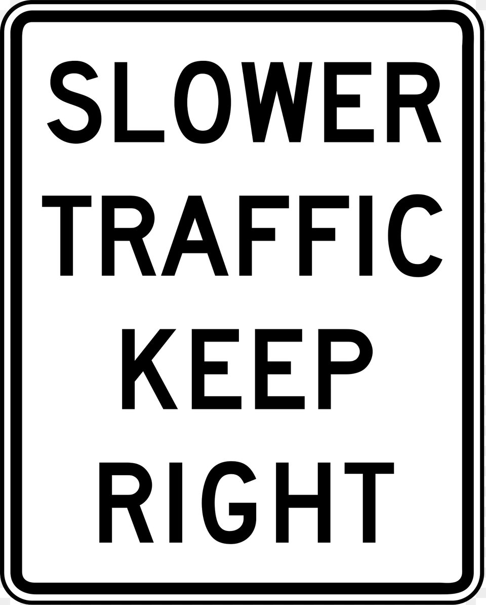 Slower Traffic Keep Right Clipart, Sign, Symbol, Road Sign, Text Png