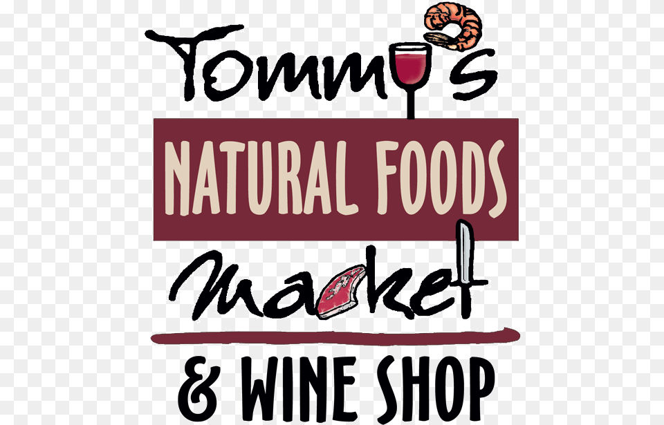 Small Town Grocery With A Global Consciencesrc Tommy39s Natural Food Market, Text, Alcohol, Beverage, Liquor Free Png