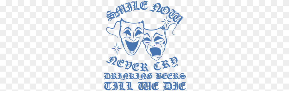 Smile Now Never Cry Beach Grease Beer Co, Baby, Person, Face, Head Free Transparent Png