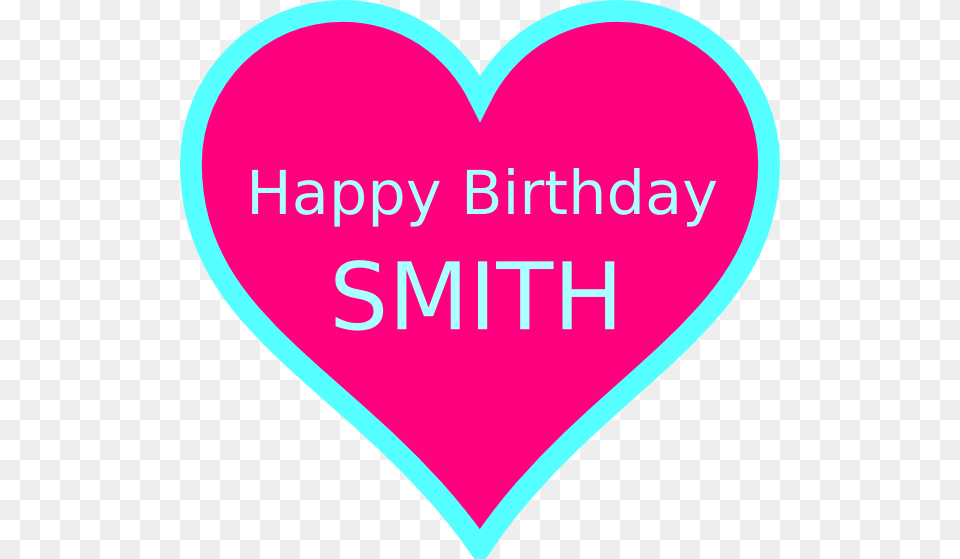 Smith Birthday Svg Clip Arts Happy Birthday Smith, Heart Png Image