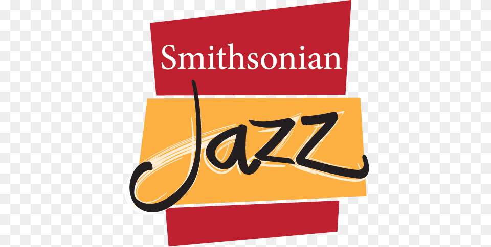 Smithsonian Jazz National Museum Of American History, Text, Handwriting, Dynamite, Weapon Png Image