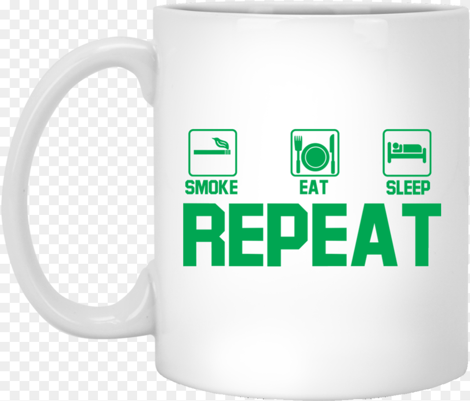 Smoke Eat Sleep Repeat Mug Restauration, Cup, Beverage, Coffee, Coffee Cup Png