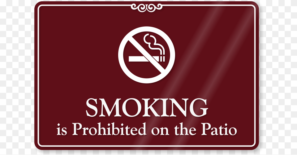 Smoking Is Prohibited On Patio Showcase Wall Sign Sign, Maroon, Symbol, Logo Png Image
