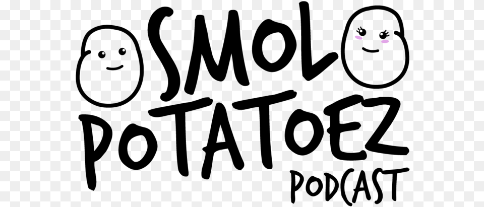 Smol Potatoez Podcast Free Transparent Png