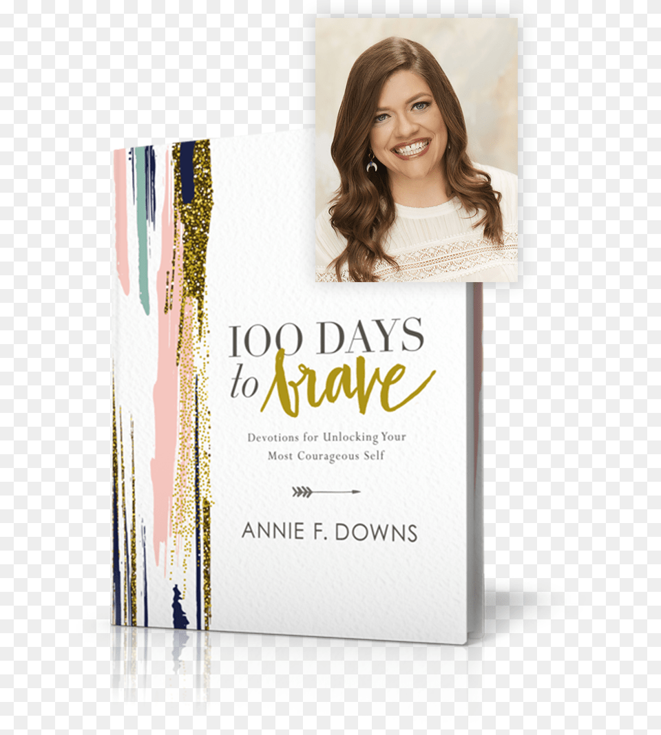 So So Proud Of You For Finishing 100 Days To Brave 100 Days To Brave Book, Adult, Poster, Person, Woman Free Png Download