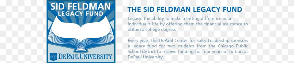 So When We Found Out About The Sid Legacy Fund At Depaul Lottery Funded, Advertisement, Poster, Text, Logo Png