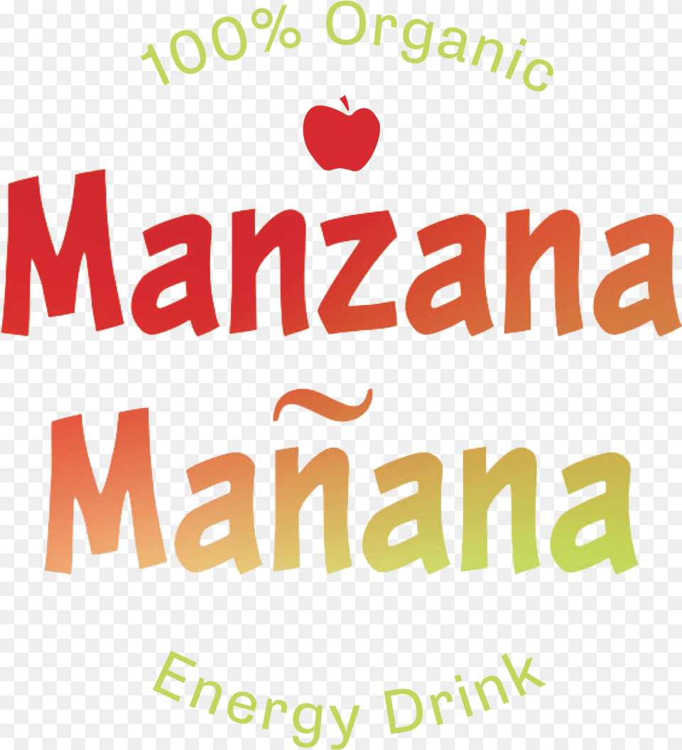 So When You Need A Boost Choose Manzana Manana As Your Apple, Book, Publication, Text Free Png Download