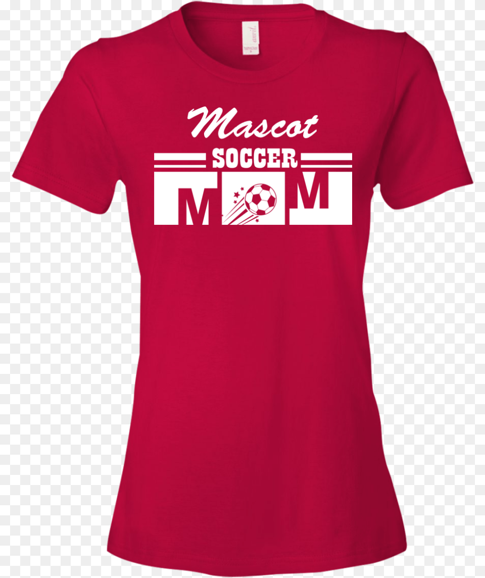 Soccer Mom Shirt, Clothing, T-shirt Png