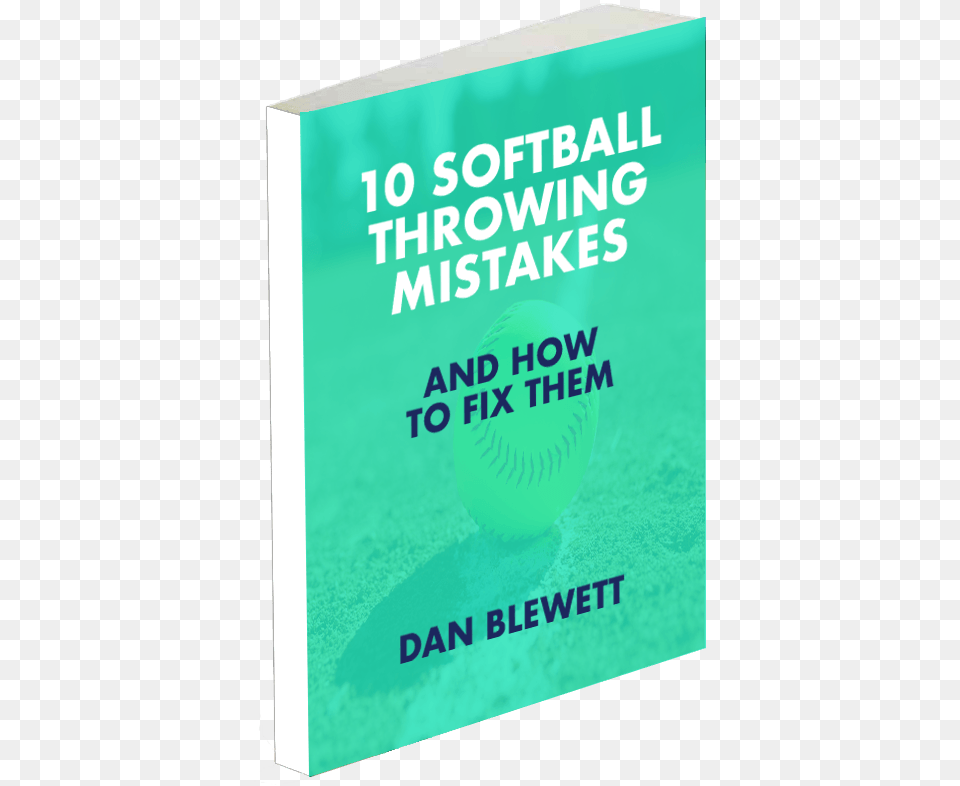 Softball Throwing Mistakes Poster, Book, Publication, Advertisement, Ball Png