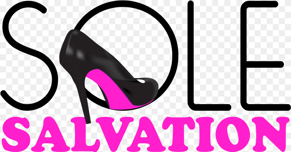 Sole Salvation Sc Graphic Design, Clothing, Footwear, High Heel, Shoe Free Png Download