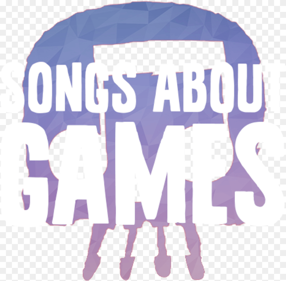 Songs About Games Poster, People, Person, Text, Purple Free Png