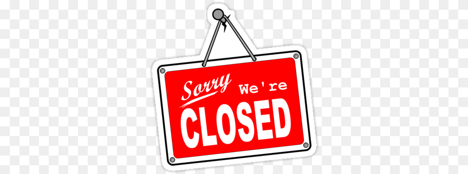 Sorry Were Closed Closed Sign, License Plate, Symbol, Transportation, Vehicle Free Transparent Png