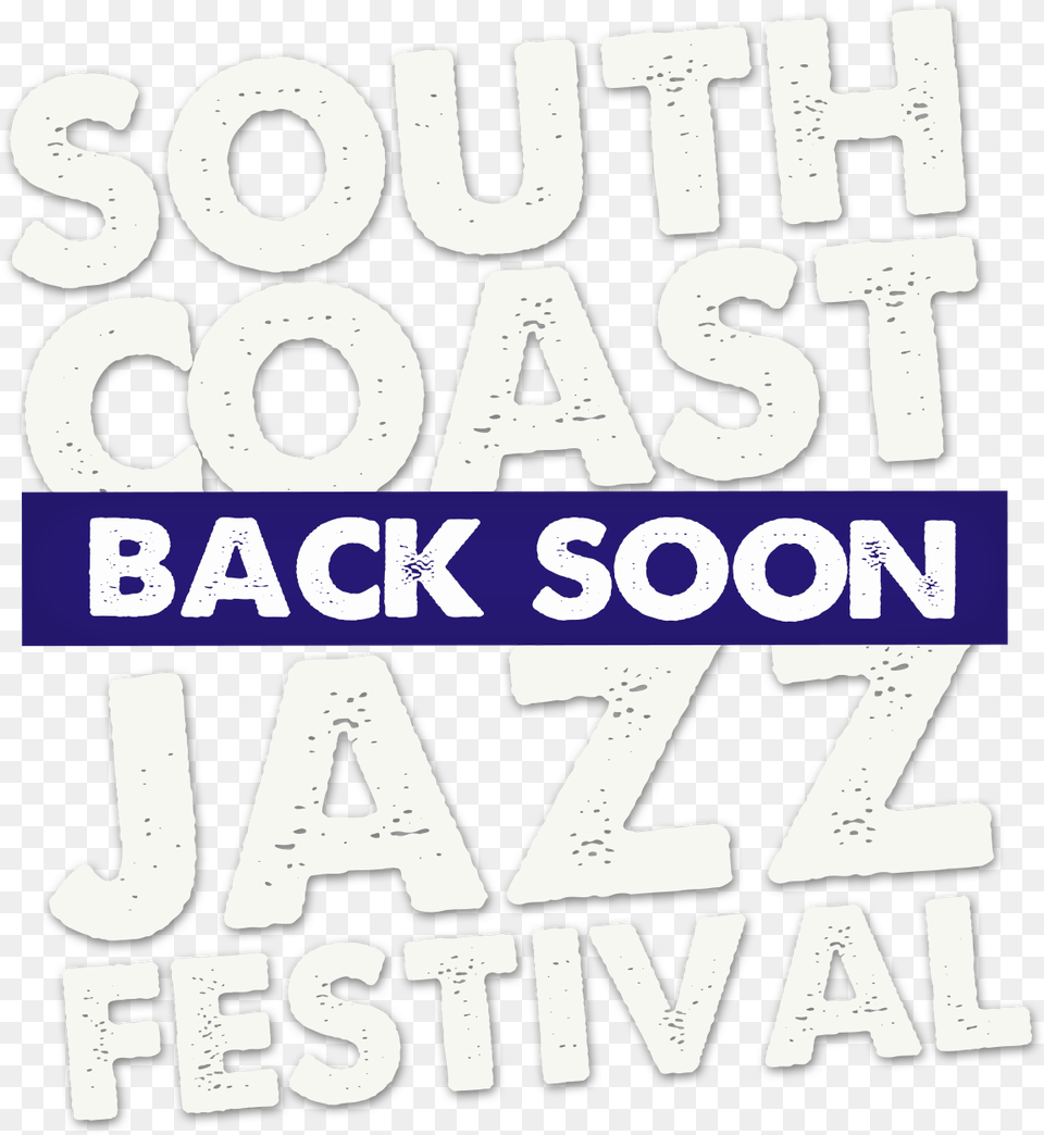 South Coast Jazz Festival January, Text, Advertisement, Poster, Number Png