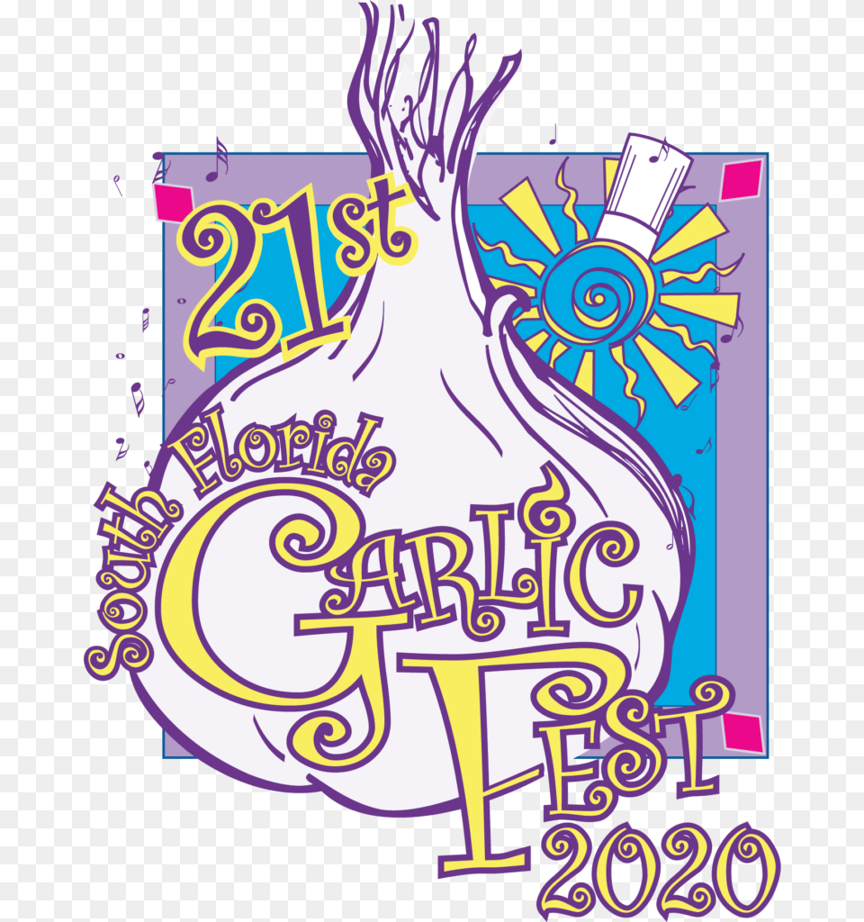 South Florida Garlic Fest, Art, Graphics, Advertisement, Poster Png