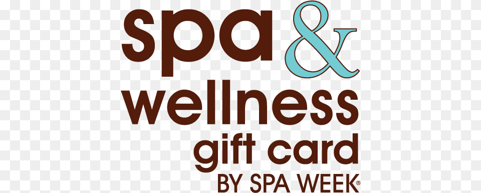 Spa Amp Wellness Gift Cards By Spaweek Spa Amp Wellness Gift Card By Spa Week, Alphabet, Ampersand, Symbol, Text Free Transparent Png