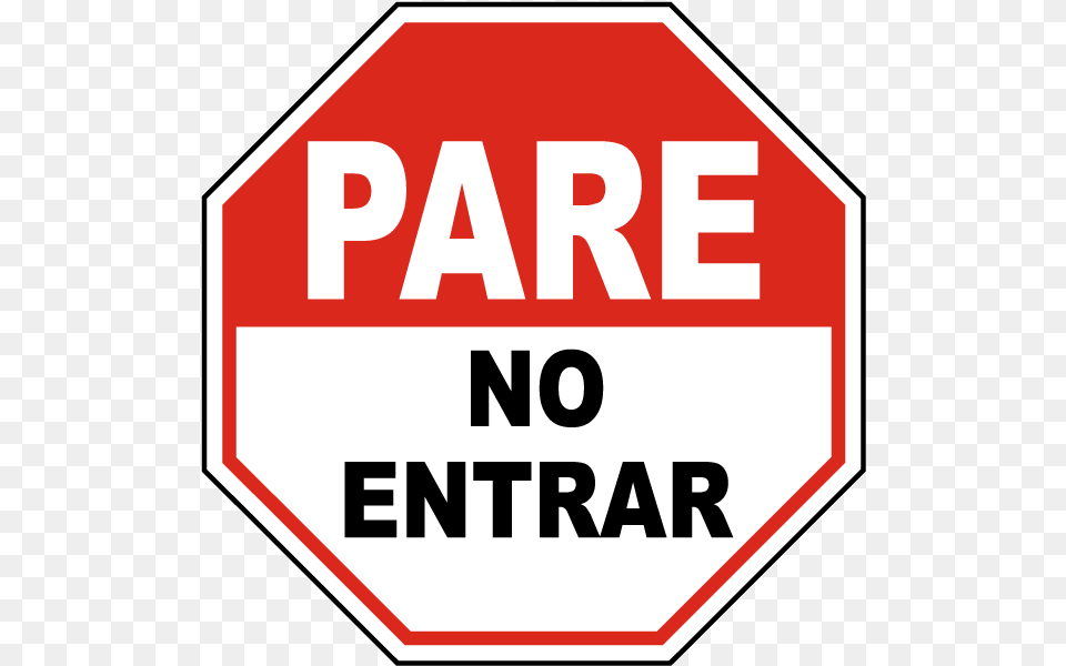 Spanish Stop Do Not Enter Sign Stop Do Not Enter In Spanish, Road Sign, Symbol, Stopsign, First Aid Free Png Download