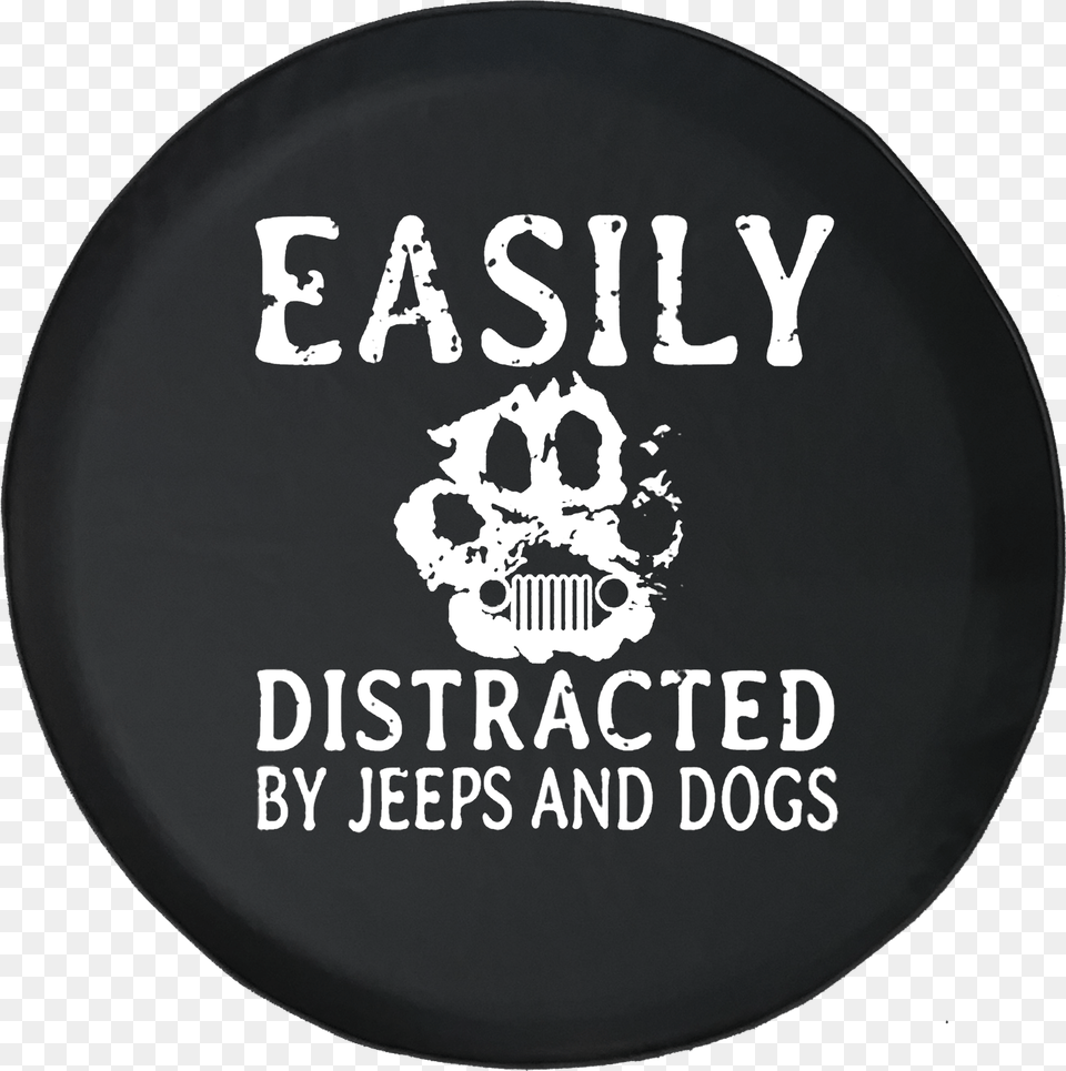 Spare Tire Cover Easily Distracted By Dogs Paw Print Camperfor Suv Or Rv Ebay Logo, Badge, Symbol, Plate, Emblem Png Image