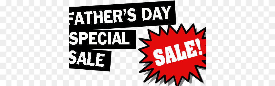 Special Father39s Day Amp Beyond Savings Father39s Day Special, Sticker, Advertisement, Poster, Text Free Png Download