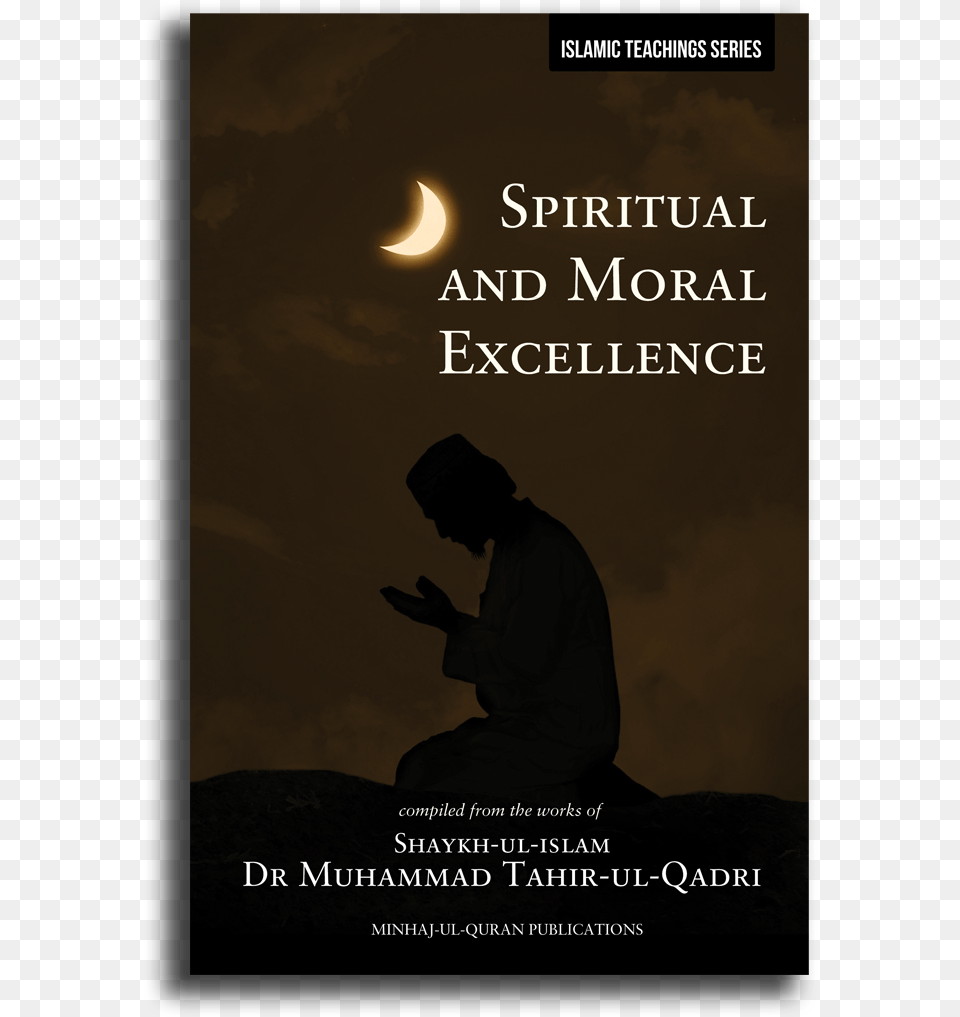 Spiritual And Moral Excellence Spirituality Islamic Islam And Spirituality, Outdoors, Night, Nature, Adult Png