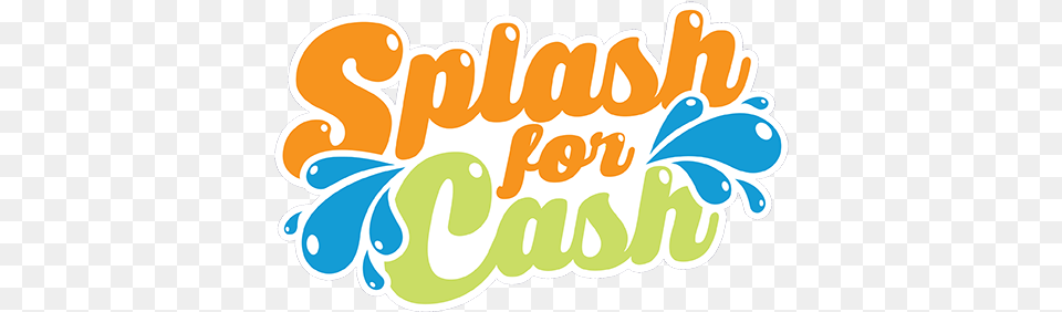 Splash For Cash U2013 Blue Island Parks Graphic Design, Sticker, Text, Dynamite, Weapon Free Png