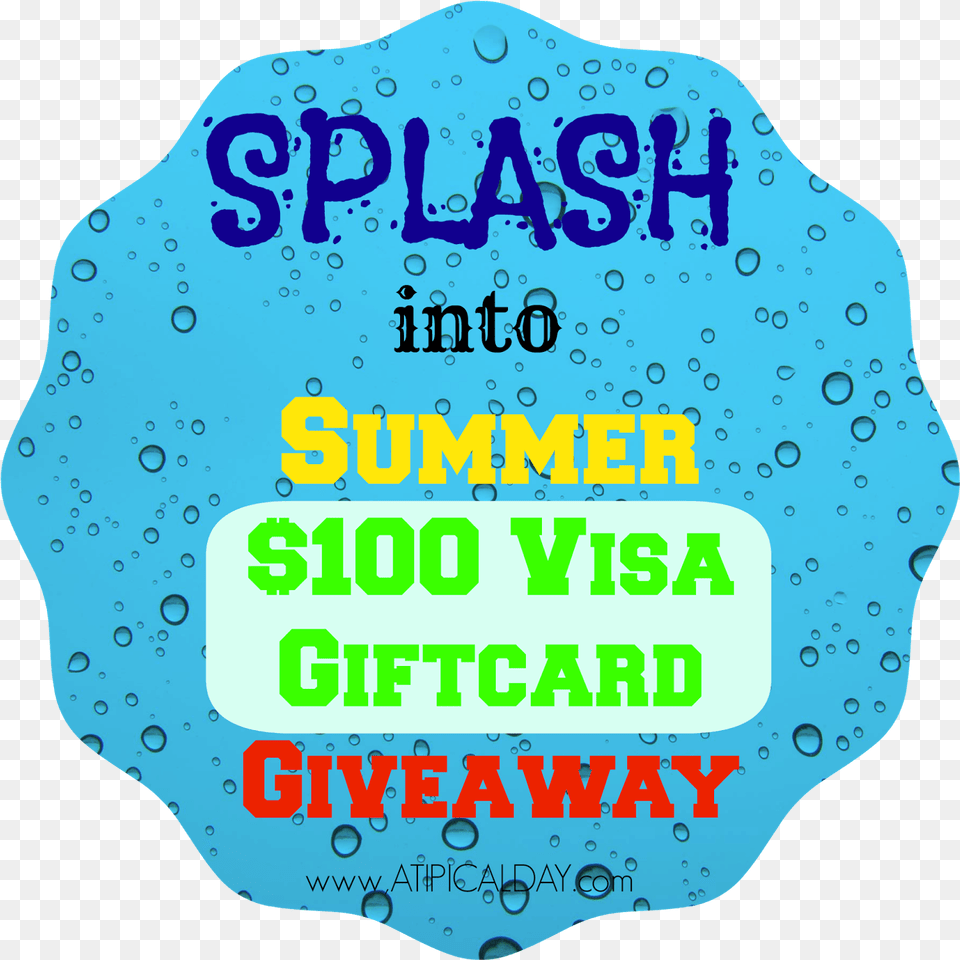 Splash Into Summer 100 Visa Giftcard Giveaway Atipicalday Art, Advertisement, Poster, Birthday Cake, Cake Free Png Download