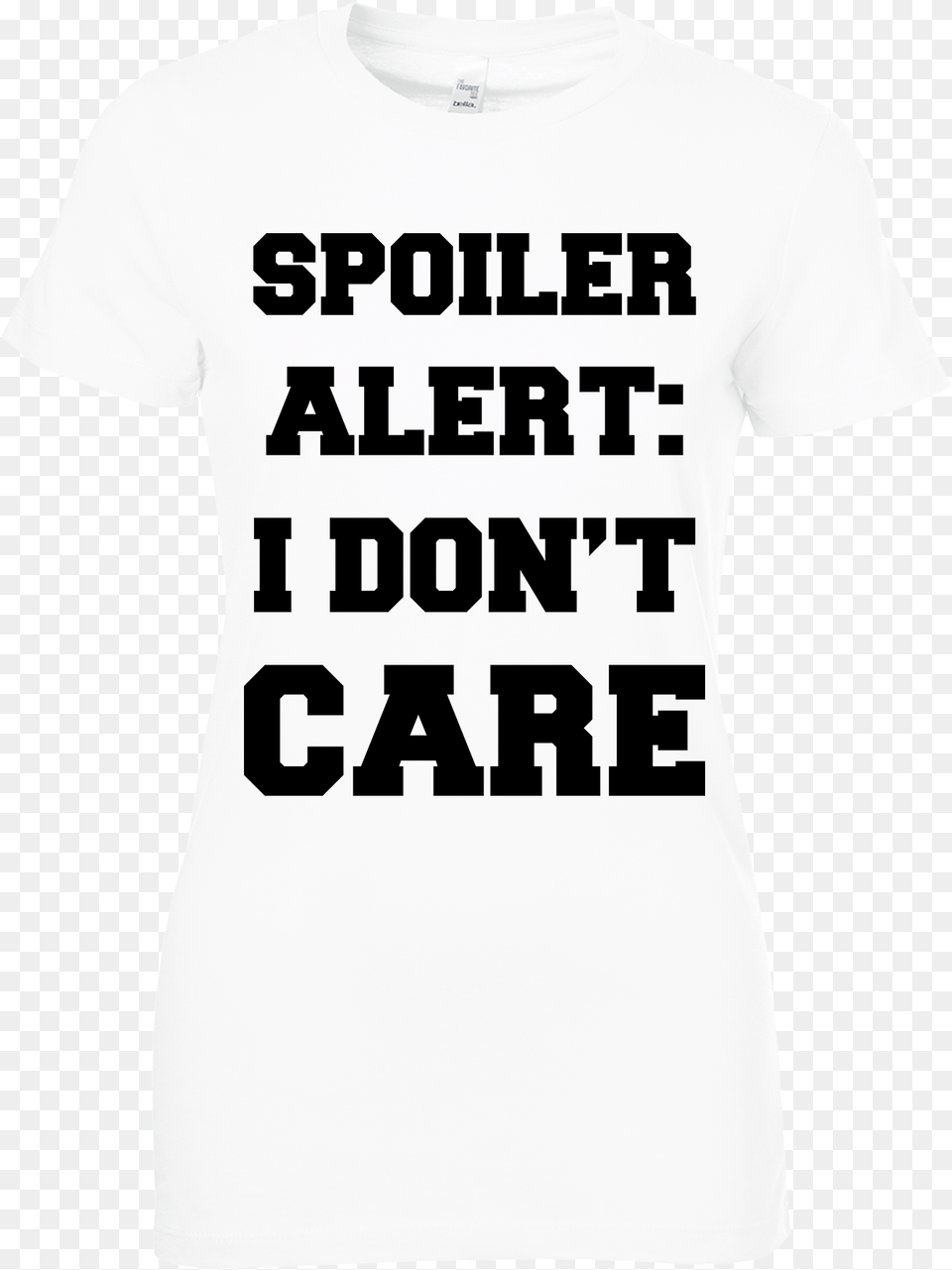 Spoiler Alert I Donu0027t Care T Shirt 19 Boca Tree Hill Ravens, Clothing, T-shirt Free Png Download