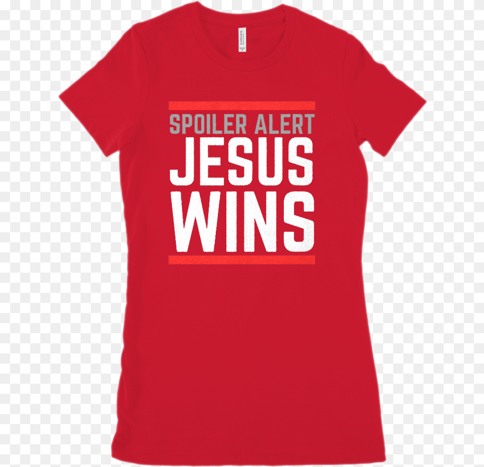 Spoiler Alert Jesus Wins Christian Gospel Hamilton Shirt Design, Clothing, T-shirt Free Transparent Png
