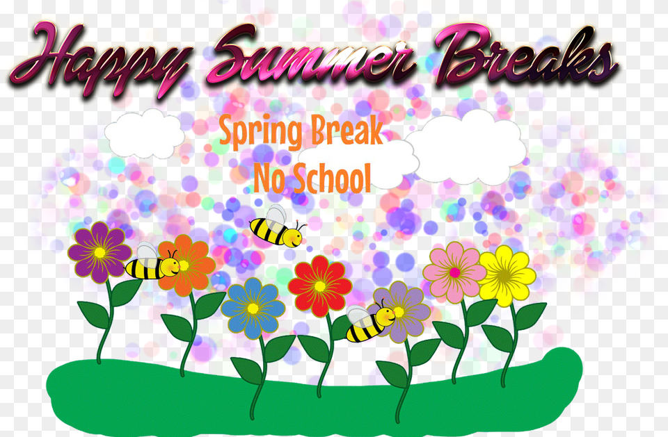 Spring Break No School, Art, Graphics, Flower, Plant Free Transparent Png