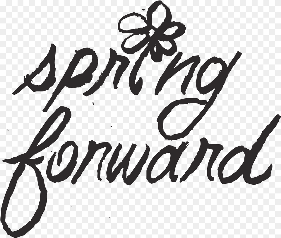 Spring Forward Spring Black And White, Handwriting, Text, Calligraphy Png