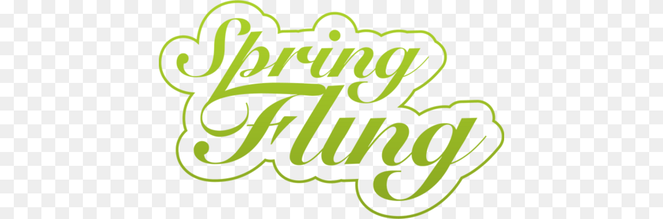 Springfling Believe, Green, Text, Calligraphy, Handwriting Free Png Download