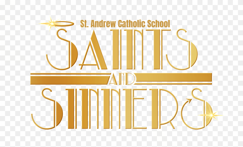 St Andrew Catholic School Saints Amp Sinners Ball Standrewsaintsandsinners Calligraphy, Book, Publication, Text Png