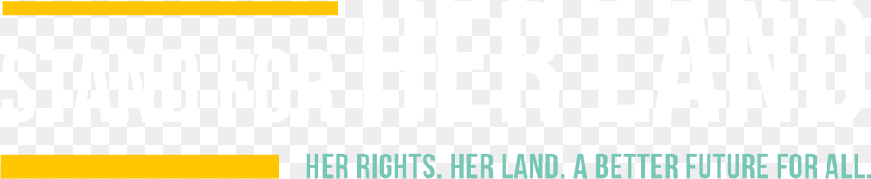 Stand For Her Land Campaign Disrupt Mlm, Text, Scoreboard Free Transparent Png