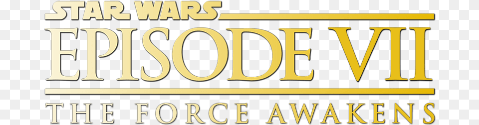 Star Wars Episode Vii Movie Logo Star Wars The Force Awakens, Text, License Plate, Transportation, Vehicle Png Image