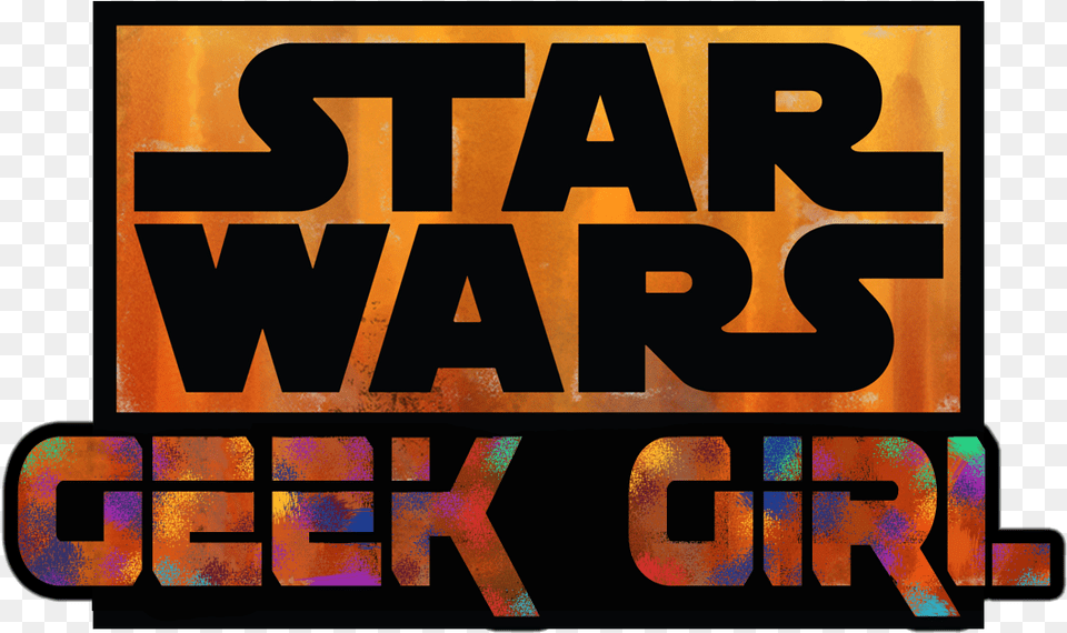 Star Wars Geek Girl 129 Radu Joins To Talk Star Wars Rebels Logo Transparent, Advertisement, Poster, Text Png