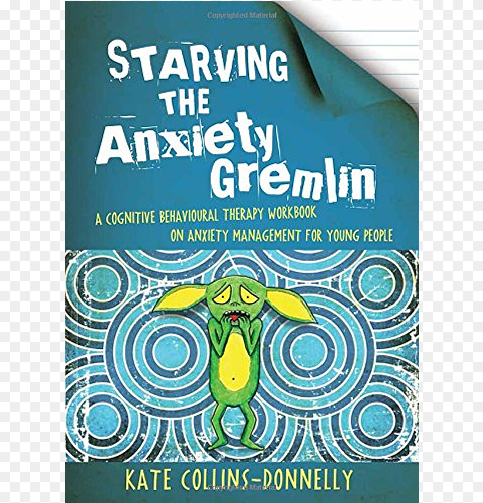 Starving The Anxiety Gremlin World Mental Health Day Anxiety, Book, Publication, Advertisement, Poster Free Transparent Png