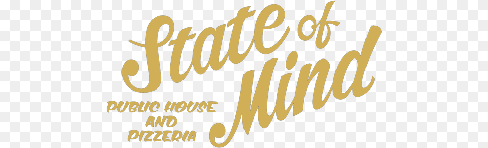State Of Mind Logo Gold Calligraphy, Text, Handwriting Png