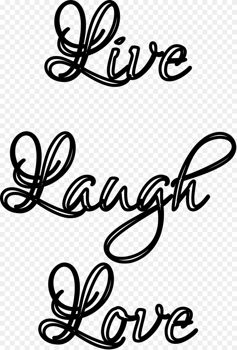 Stencil Live Laugh Love, Text, Calligraphy, Handwriting Png Image