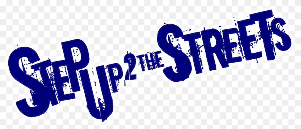 Step Up 2 The Streets Logo, Sticker, Text, Baby, Person Free Png Download