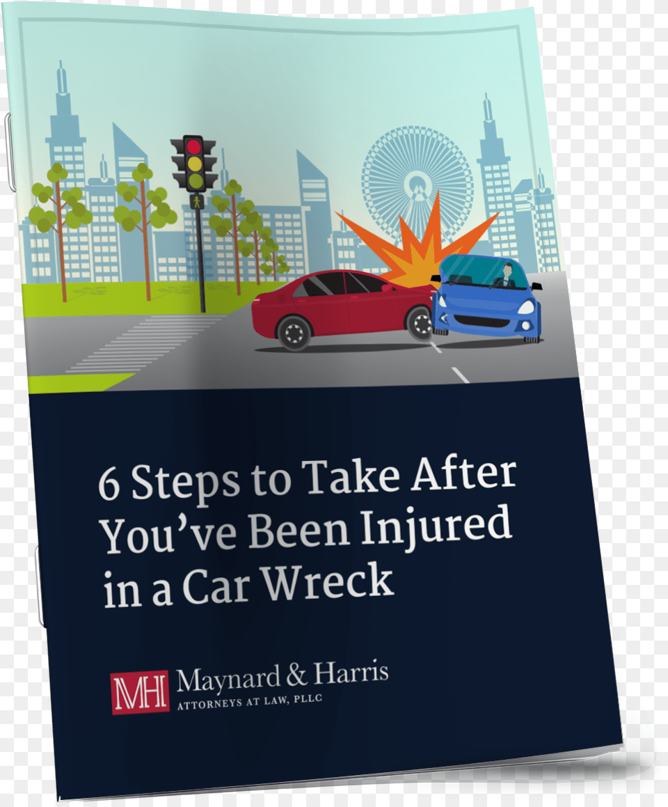 Steps To Take After You Ve Been Injured Executive Car, Advertisement, Poster, Transportation, Vehicle Png