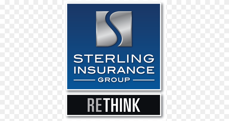 Sterling Insurance Group, Advertisement, Poster, Text, Symbol Free Png Download
