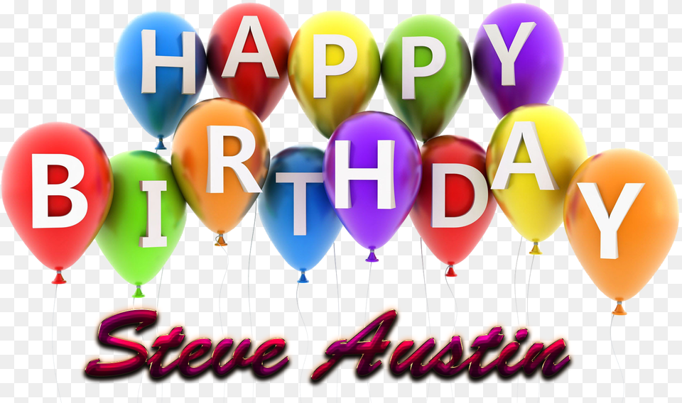 Steve Austin Happy Birthday Balloons Name Balloon, People, Person Png