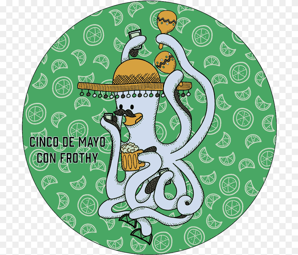 Sticker For Cinco De Mayocinco De Frothy Cartoon, Pattern, Disk Png