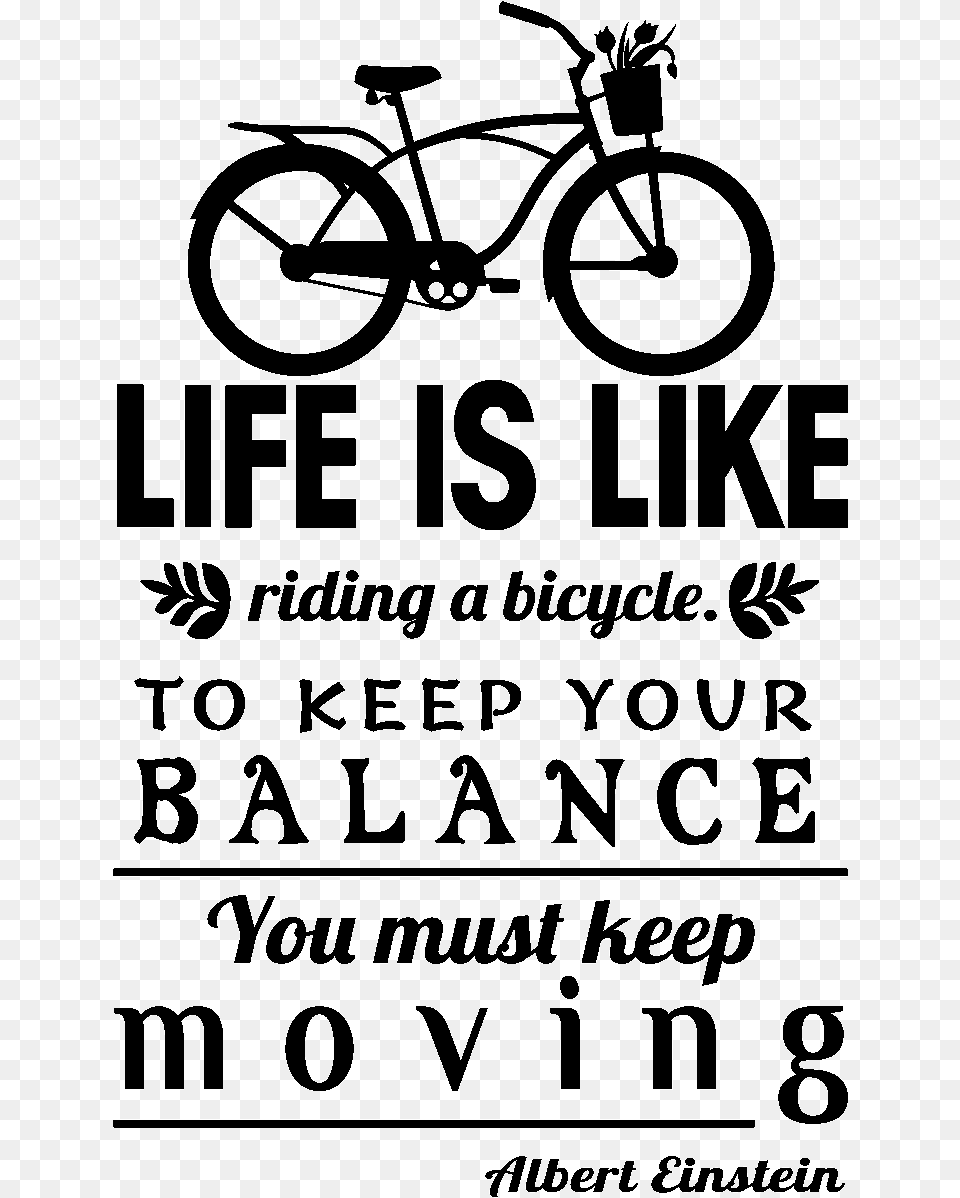 Sticker Life Is Like Riding A Bicycle Albert Einstein Citation Life Is Like A Riding A Bicycle, Text, Transportation, Vehicle, Blackboard Free Png Download