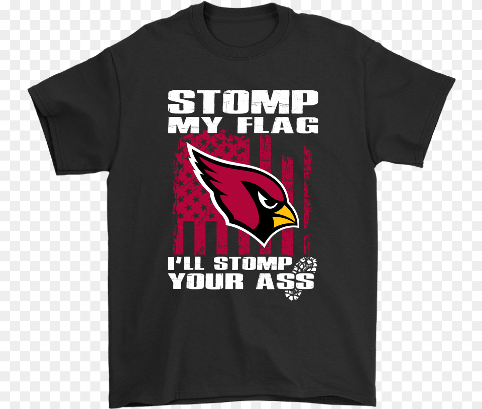 Stomp My Flag I Ll Stomp Your Ass Arizona Cardinals Rock The Vote T Shirt, Clothing, T-shirt, Animal, Bird Free Transparent Png