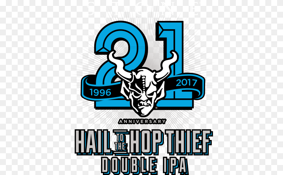 Stone 21st Anniversary Hail To The Hop Thief Double, Advertisement, Poster, Face, Head Free Png