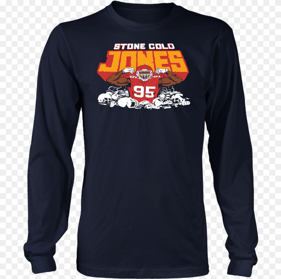 Stone Cold Chris Jones Shirt Kansas City Chiefs Good The Bad The Slow Shirt, T-shirt, Clothing, Sleeve, Long Sleeve Free Png