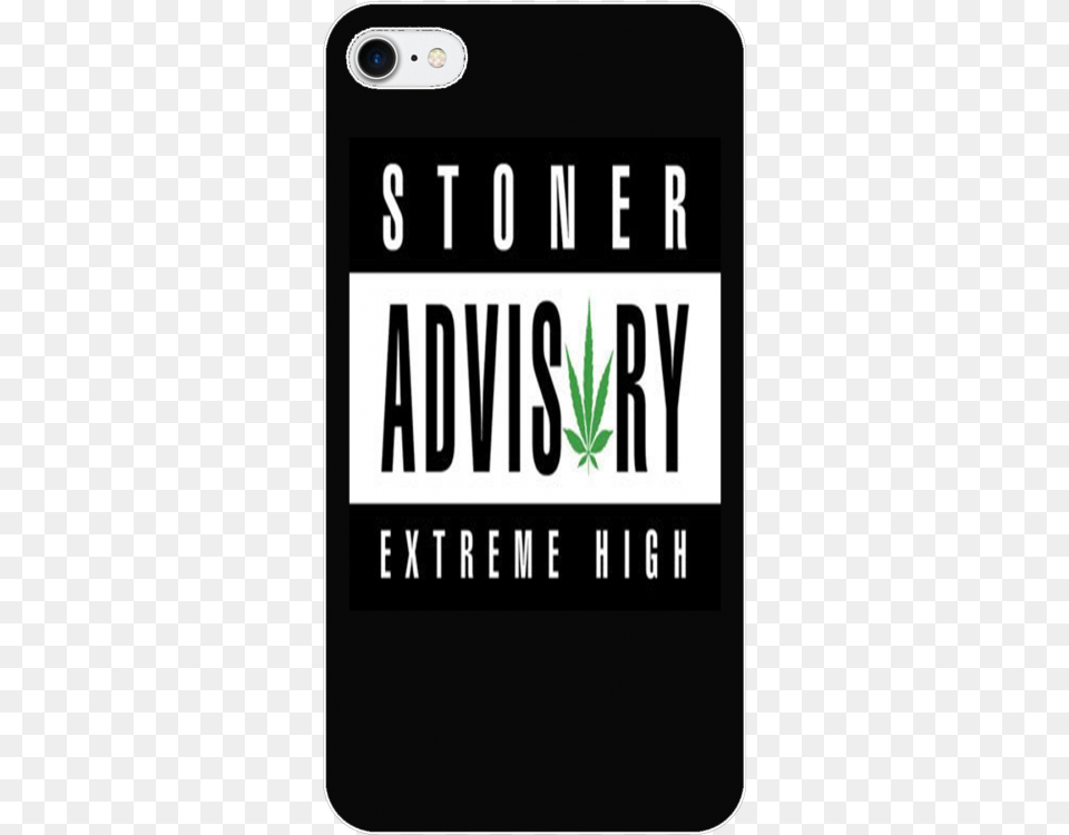 Stoner Stoner Advisory Extreme High, Electronics, Mobile Phone, Phone Png Image