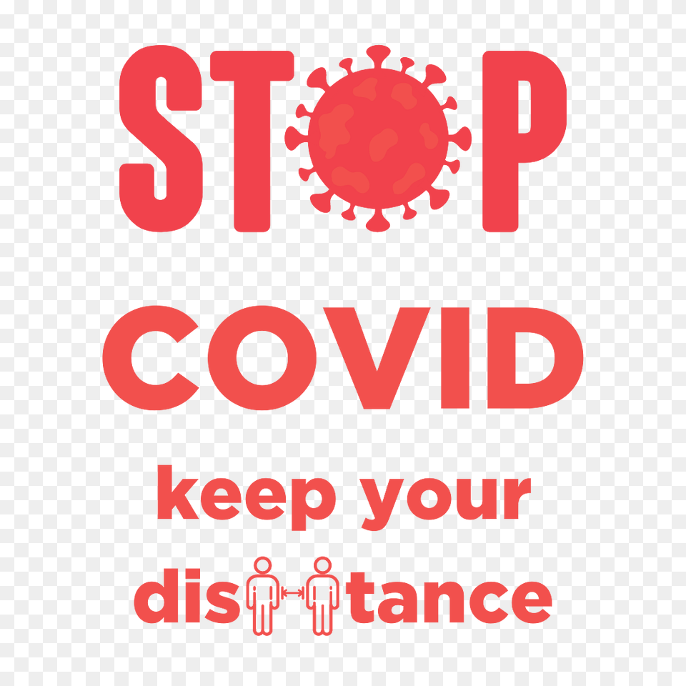 Stop Covid Keep Your Distance, Advertisement, Poster, Text, Symbol Free Transparent Png